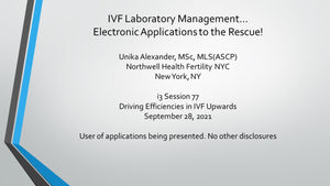 Management of IVF; Electronic Applications to the Rescue
