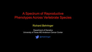 A Spectrum of Reproductive Phenotypes Across Vertebrate Species