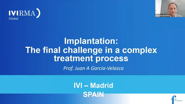 Implantation - the final challenge in a complex treatment process