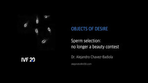 Sperm Selection, No Longer a “Beauty Contest