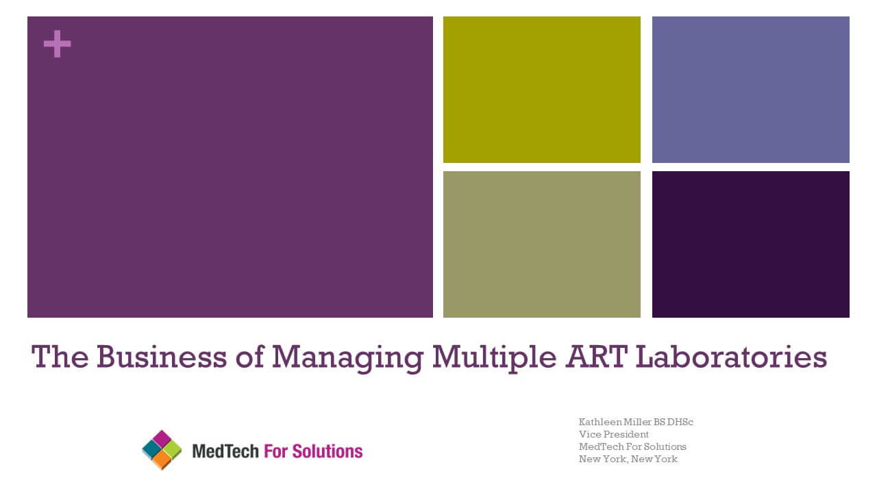 The Business of Operating Multiple ART laboratories – International IVF ...