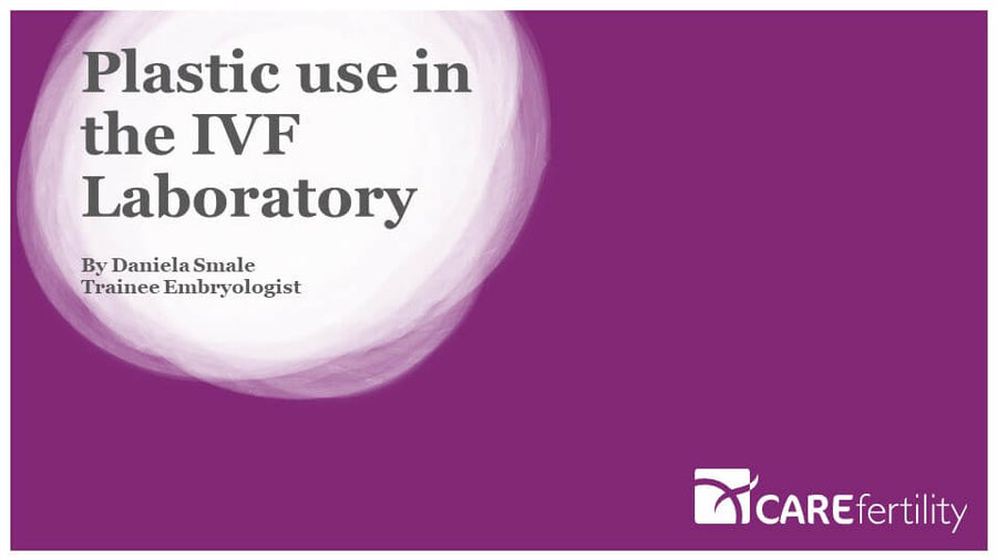 Plastic Use in the IVF Lab