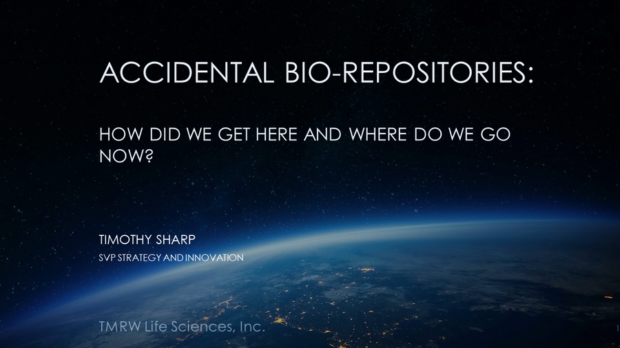 Accidental Bio-Repositories: How Did We Get Here and Where Do We Go Now?