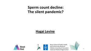 Sperm Count Decline: The Silent Pandemic?